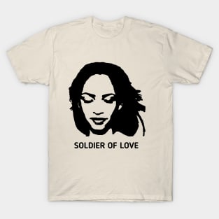 Soldier Of Love T-Shirt